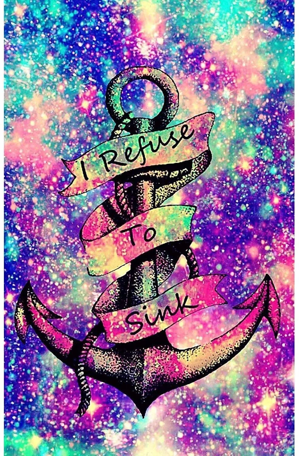 5D Diamond Painting - I REFUSE TO SINK