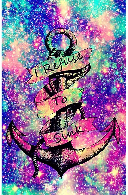 5D Diamond Painting - I REFUSE TO SINK